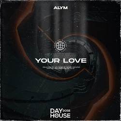 Обкладинка пісні Alym - Your Love