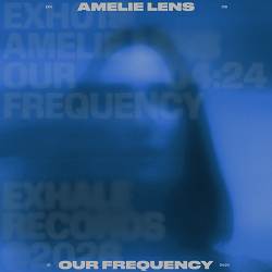 Amelie Lens - our frequency