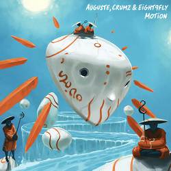 AUGUSTE, Crumz, Eight9FLY - Motion