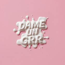 BEAUZ, Cassie Ann - Dame Un Grr