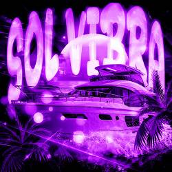 DJ Zarek, Mc Staff, ΣP - SOL VIBRA - Slowed