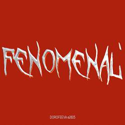 Dorofeeva - FENOMENAL'