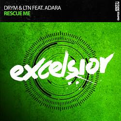 DRYM, LTN, Adara - Rescue Me