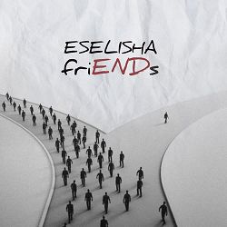 Eselisha - friENDs