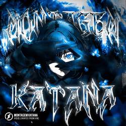 HVDX, LXHXNTER, Phonk King - MONTAGEM KATANA