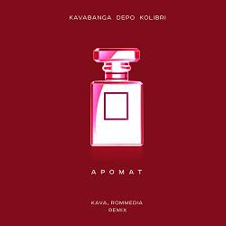 Kavabanga Depo Kolibri - Аромат (Kava Remix)