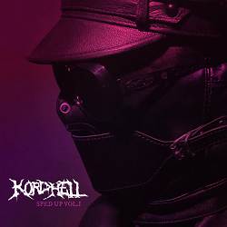 Kordhell - Murder In My Mind - Sped Up