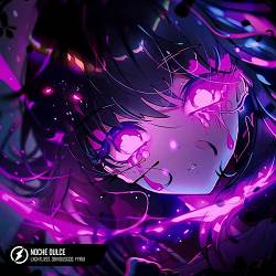 LXGHTLXSS, Obviousgod, Yyrui - NOCHE DULCE