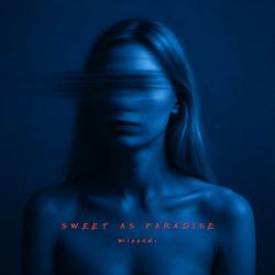 missed - Sweet as Paradise