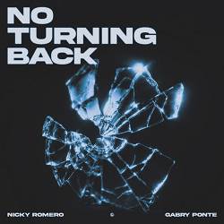 Nicky Romero, Gabry Ponte - No Turning Back