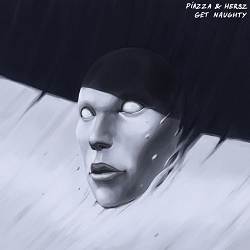 PIAZZA, Hersz - Get Naughty