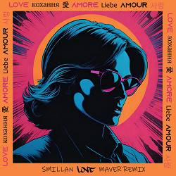 Smillan, Maver - Love (Remix)