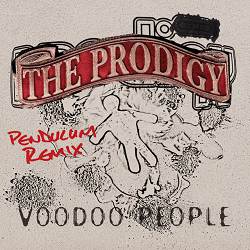 The Prodigy, Pendulum - Voodoo People - Pendulum Mix